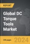 DC Torque Tools - Global Strategic Business Report - Product Thumbnail Image