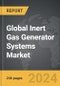 Inert Gas Generator Systems (IGGS) - Global Strategic Business Report - Product Image