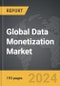Data Monetization - Global Strategic Business Report - Product Image