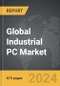 Industrial PC - Global Strategic Business Report - Product Thumbnail Image