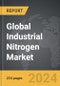 Industrial Nitrogen - Global Strategic Business Report - Product Thumbnail Image