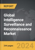 Intelligence Surveillance and Reconnaissance - Global Strategic Business Report- Product Image