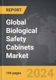 Biological Safety Cabinets - Global Strategic Business Report- Product Image