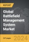 Battlefield Management System (BMS) - Global Strategic Business Report - Product Thumbnail Image