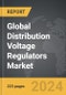 Distribution Voltage Regulators - Global Strategic Business Report - Product Image