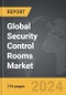 Security Control Rooms - Global Strategic Business Report - Product Thumbnail Image