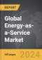 Energy-as-a-Service - Global Strategic Business Report - Product Thumbnail Image