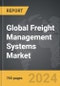 Freight Management Systems - Global Strategic Business Report - Product Thumbnail Image