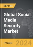 Social Media Security - Global Strategic Business Report- Product Image