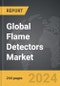 Flame Detectors - Global Strategic Business Report - Product Image
