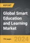 Smart Education and Learning - Global Strategic Business Report - Product Thumbnail Image