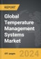 Temperature Management Systems - Global Strategic Business Report - Product Image