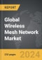 Wireless Mesh Network - Global Strategic Business Report - Product Thumbnail Image