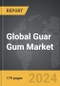 Guar Gum - Global Strategic Business Report - Product Image