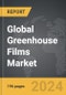 Greenhouse Films - Global Strategic Business Report - Product Thumbnail Image