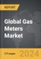 Gas Meters - Global Strategic Business Report - Product Image