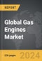 Gas Engines - Global Strategic Business Report - Product Image