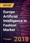 Europe Artificial Intelligence in Fashion Market to 2027 - Regional Analysis and Forecasts by Offerings; Deployment; Application; End-User Industry - Product Thumbnail Image