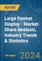 Large Format Display - Market Share Analysis, Industry Trends & Statistics, Growth Forecasts 2019 - 2029 - Product Image