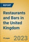 Restaurants and Bars in the United Kingdom: ISIC 552 - Product Image
