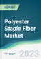 Polyester Staple Fiber Market - Forecasts from 2023 to 2028 - Product Thumbnail Image