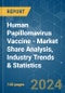 Human Papillomavirus Vaccine - Market Share Analysis, Industry Trends & Statistics, Growth Forecasts 2019 - 2029 - Product Image