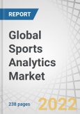 Global Sports Analytics Market with COVID-19 Impact Analysis by Component (Solutions, Services), Application, Deployment Mode, Organization Size, Industry Vertical, and Region (APAC, North America, MEA, Europe, Latin America) - Forecast to 2026- Product Image