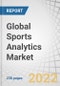 Global Sports Analytics Market with COVID-19 Impact Analysis by Component (Solutions, Services), Application, Deployment Mode, Organization Size, Industry Vertical, and Region (APAC, North America, MEA, Europe, Latin America) - Forecast to 2026 - Product Thumbnail Image