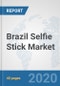 Brazil Selfie Stick Market: Prospects, Trends Analysis, Market Size and Forecasts up to 2025 - Product Thumbnail Image