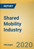 Shared Mobility Industry Research--Autonomous Driving Leads Shared Mobility 3.0- Product Image