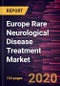 Europe Rare Neurological Disease Treatment Market to 2027 - Regional Analysis and Forecasts by Indication; Drug Type; Distribution Channel; Mode of Administration and Country - Product Thumbnail Image
