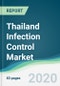 Thailand Infection Control Market - Forecasts form 2020 to 2025 - Product Thumbnail Image