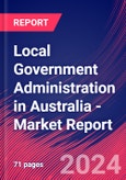 Local Government Administration in Australia - Industry Market Research Report- Product Image