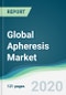 Global Apheresis Market - Forecasts from 2020 to 2025 - Product Thumbnail Image
