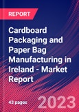 Cardboard Packaging and Paper Bag Manufacturing in Ireland - Industry Market Research Report- Product Image