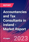 Accountancies and Tax Consultants in Ireland - Industry Market Research Report- Product Image
