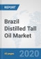 Brazil Distilled Tall Oil Market: Prospects, Trends Analysis, Market Size and Forecasts up to 2025 - Product Thumbnail Image