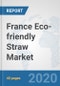 France Eco-friendly Straw Market: Prospects, Trends Analysis, Market Size and Forecasts up to 2025 - Product Thumbnail Image