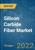Silicon Carbide Fiber Market - Growth, Trends, COVID-19 Impact, and Forecasts (2022 - 2027)- Product Image