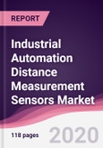 Industrial Automation Distance Measurement Sensors Market - Forecast (2020 - 2025)- Product Image