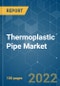 Thermoplastic Pipe Market - Growth, Trends, COVID-19 Impact, and Forecasts (2022 - 2027) - Product Thumbnail Image