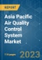 Asia Pacific Air Quality Control System Market - Growth, Trends, and Forecasts (2023 - 2028) - Product Thumbnail Image