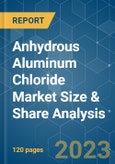 Anhydrous Aluminum Chloride Market Size & Share Analysis - Growth Trends & Forecasts (2023 - 2028)- Product Image