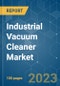 Industrial Vacuum Cleaner Market - Growth, Trends, COVID-19 Impact, and Forecasts (2023-2028) - Product Thumbnail Image