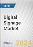 Digital Signage Market By Offering, By Product, By Location, By End User: Global Opportunity Analysis and Industry Forecast, 2023-2032- Product Image