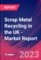 Scrap Metal Recycling in the UK - Industry Market Research Report - Product Image