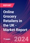 Online Grocery Retailers in the UK - Industry Market Research Report - Product Thumbnail Image