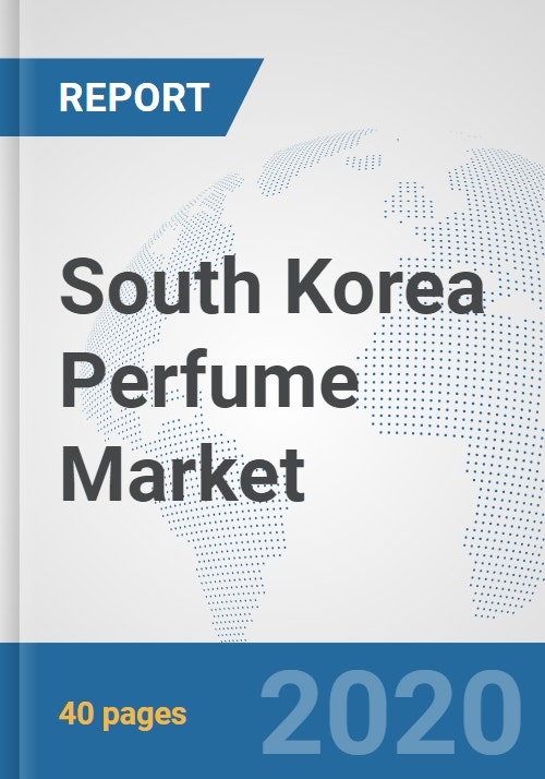 South Korea Perfume Market Prospects, Trends Analysis, Market Size and