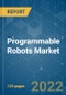 Programmable Robots Market - Growth, Trends, COVID-19 Impact, and Forecasts (2022 - 2027) - Product Thumbnail Image