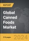Canned Foods - Global Strategic Business Report - Product Thumbnail Image